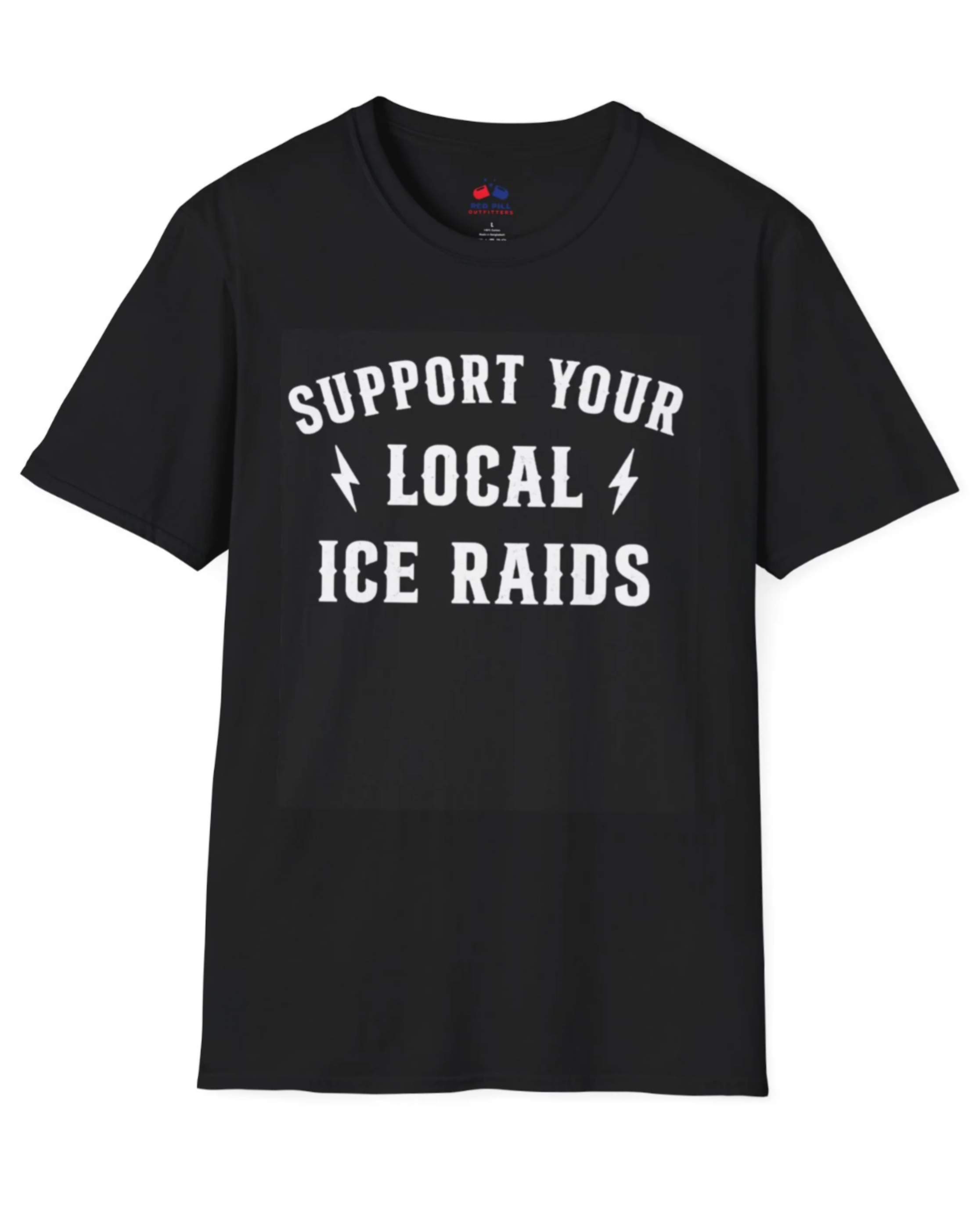 SUPPORT YOUR LOCAL ICE RAIDS
